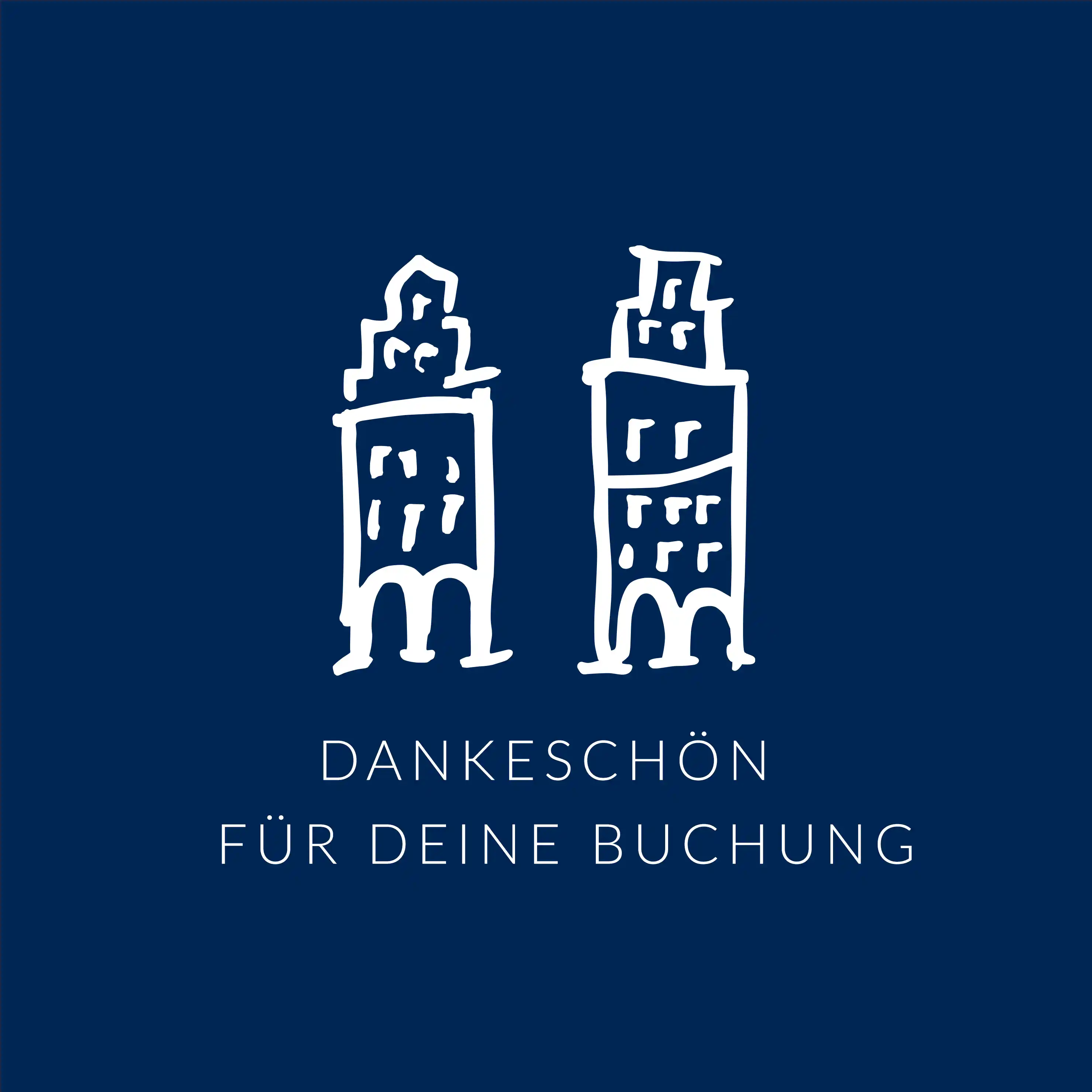 Dankeschön für deine Buchung